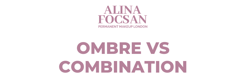 Difference Between Ombre and Combination Eyebrows Difference Between Ombre and Combination Eyebrows
